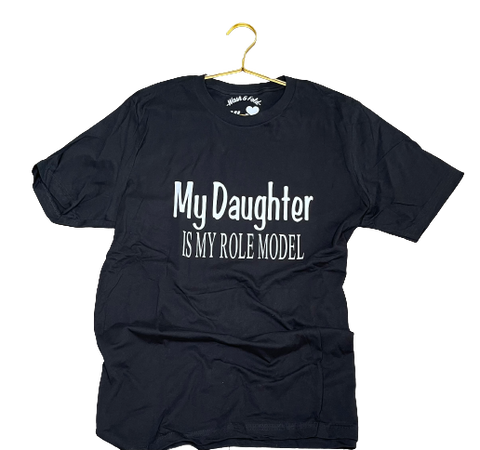 My Daughter is My Role Model