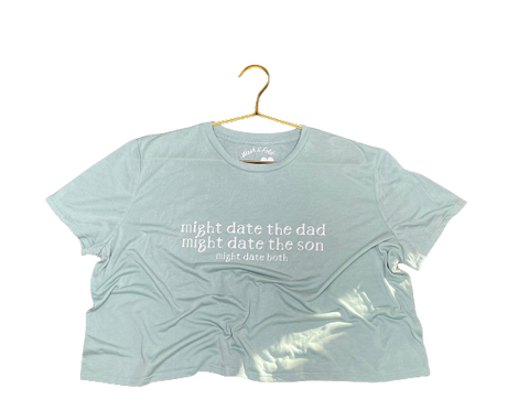 Might date them both